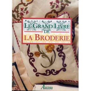 画像: Le Grand Livre De La Broderie